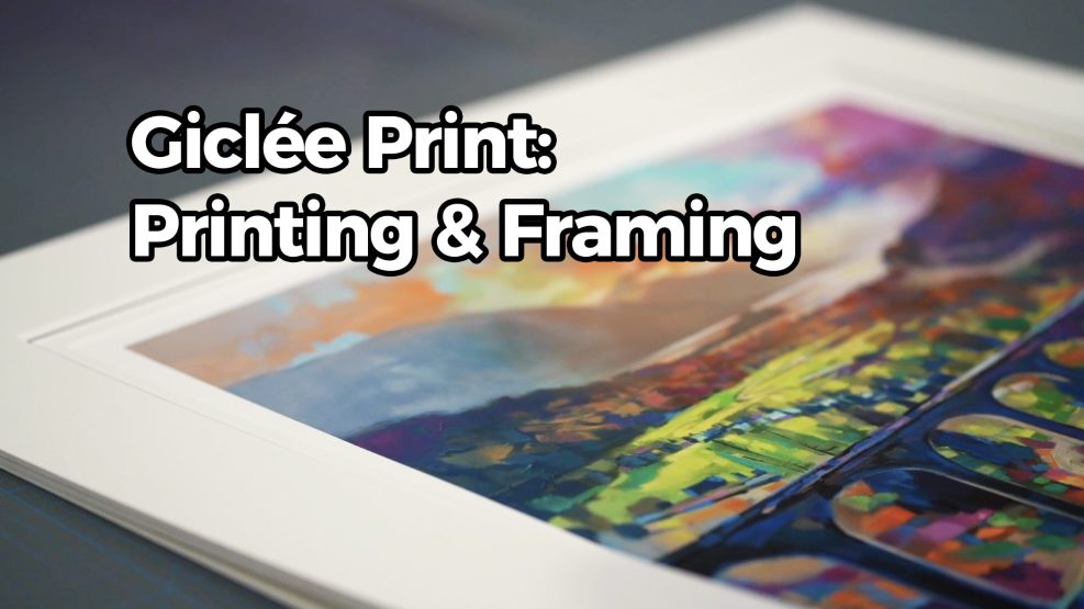 Behind the Scenes: Printing and Framing my Giclee Prints